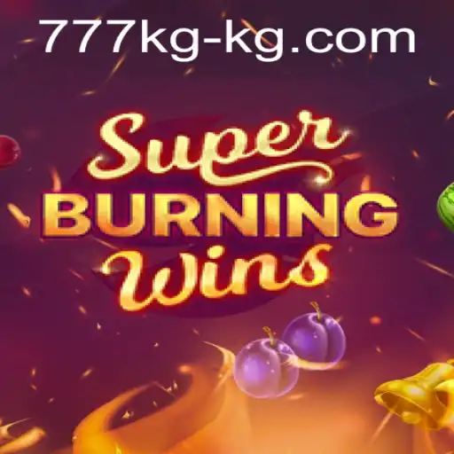 Unveiling SuperBurningWins: A Blazing Adventure with 777kg